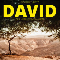 David - Der Herr ist mein Hirte