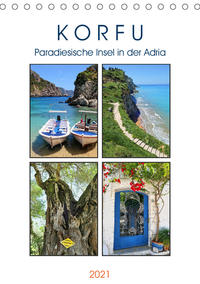 Korfu - Paradiesische Insel in der Adria (Tischkalender 2021 DIN A5 hoch)