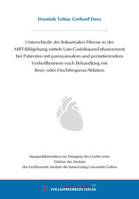 Unterschiede der linksatrialen Fibrose in der MRT-Bildgebung mittels Late-Gadolinium-Enhancement bei Patienten mit paroxysmalem und persistierendem Vorhofflimmern nach Behandlung mit Kryo- oder Hochfrequenz-Ablation