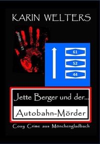 Jette Berger und der Autobahn-Mörder