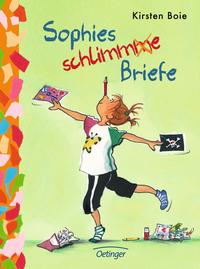 Sophies schlimme Briefe