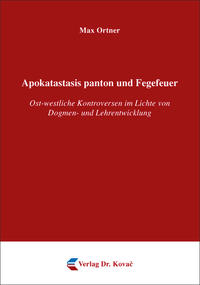 Apokatastasis panton und Fegefeuer