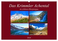 Das Krimmler Achental (Wandkalender 2024 DIN A2 quer), CALVENDO Monatskalender