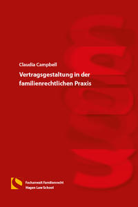 Vertragsgestaltung in der familienrechtlichen Praxis