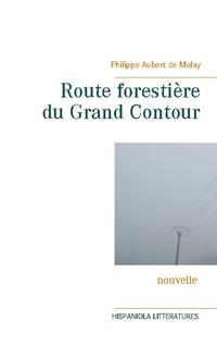 Route forestière du Grand Contour