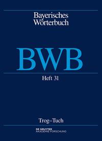 Bayerisches Wörterbuch (BWB) / Trog – Tuch