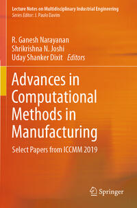 Advances in Computational Methods in Manufacturing