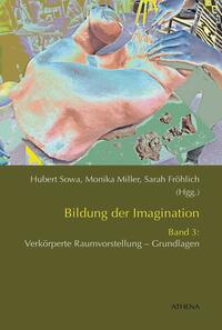 Bildung der Imagination (Band 3)