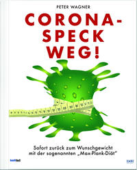 Corona-Speck Weg!