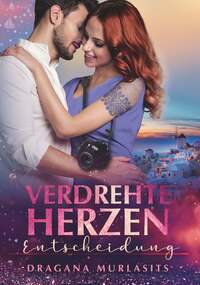 Verdrehte Herzen- Band 3