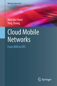 Cloud Mobile Networks