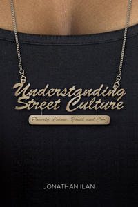 Understanding Street Culture