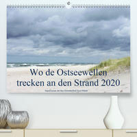 Wo de Ostseewellen trecken an den Strand 2020 (Premium, hochwertiger DIN A2 Wandkalender 2020, Kunstdruck in Hochglanz)