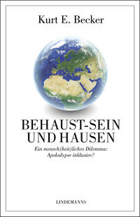 Behaust-Sein und Hausen