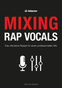 Mixing Rap Vocals