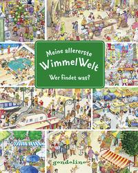 Meine allererste WimmelWelt - Wer findet was?