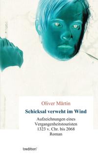 Schicksal verweht im Wind