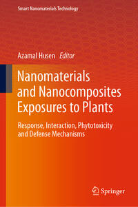 Nanomaterials and Nanocomposites Exposures to Plants