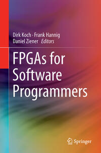 FPGAs for Software Programmers