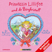 Prinzässin Lillifee und de Bergkristall