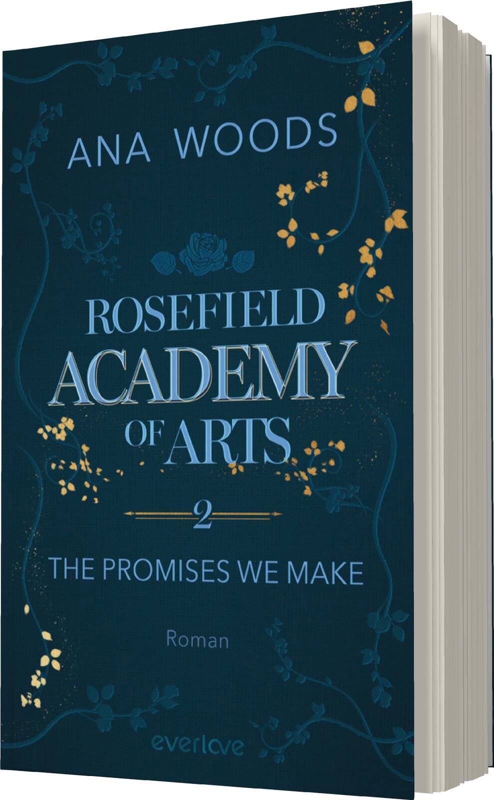 Rosefield Academy of Arts – The Promises We Make