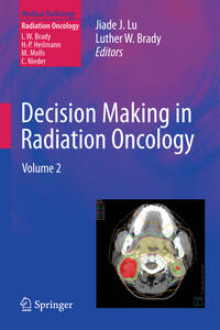 Decision Making in Radiation Oncology