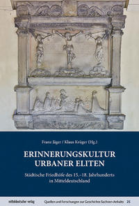 Erinnerungskultur urbaner Eliten