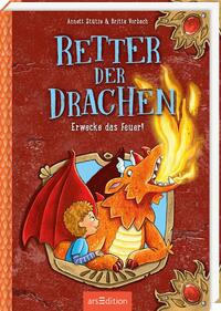 Retter der Drachen – Erwecke das Feuer! (Retter der Drachen 2)