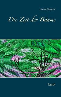 Die Zeit der Bäume