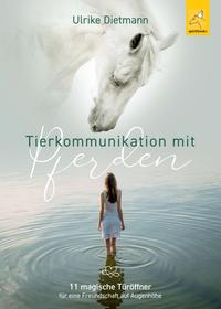 Tierkommunikation mit Pferden