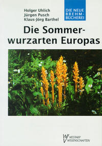 Die Sommerwurzarten Europas