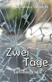 Zwei Tage