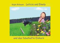 Leticia und Emely und das fabelhafte Einhorn