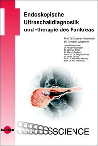 Endoskopische Ultraschalldiagnostik und -therapie des Pankreas