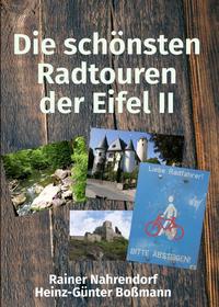 Die schönsten Radtouren der Eifel II