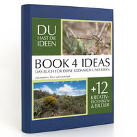 BOOK 4 IDEAS classic | Extremadura, Tiere und Landschaft, Notizbuch, Bullet Journal mit Kreativitätstechniken und Bildern, DIN A5