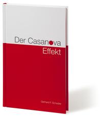 Der Casanova Effekt