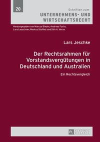 Der Rechtsrahmen für Vorstandsvergütungen in Deutschland und Australien