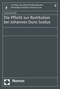 Die Pflicht zur Restitution bei Johannes Duns Scotus