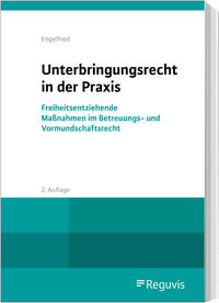 Unterbringungsrecht in der Praxis