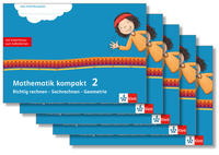 Mathematik kompakt 2. Richtig rechnen - Sachrechnen - Geometrie