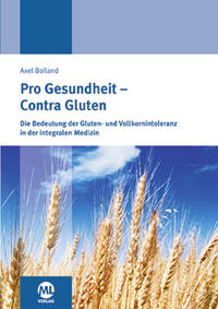 Pro Gesundheit – Contra Gluten