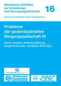 Probleme der postindustriellen Bürgergesellschaft IV