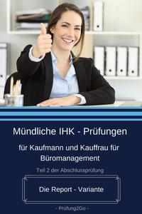 Mündliche IHK - Prüfungen für Kaufmann und Kauffrau für Büromanagement