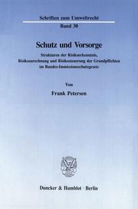 Schutz und Vorsorge.