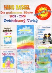 Die erschienenen Bücher von Hans Kassel 2008-2009