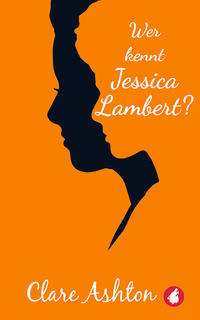 Wer kennt Jessica Lambert?