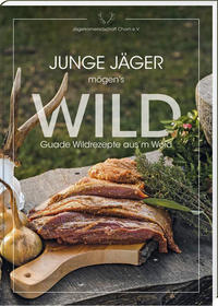 Junge Jäger mögen's WILD