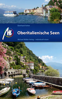 Oberitalienische Seen Reiseführer Michael Müller Verlag