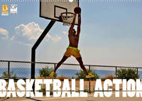 Basketball Action (Wandkalender 2022 DIN A2 quer)